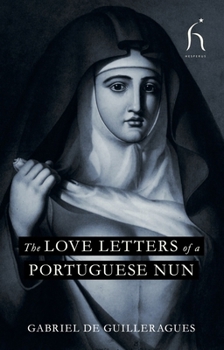 Paperback The Love Letters of a Portuguese Nun Book