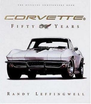 Hardcover Corvette Fifty Years Book