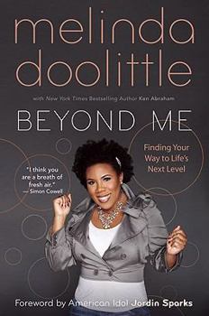 Hardcover Beyond Me: Finding Your Way to Life's Next Level Book