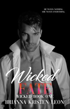Paperback Wicked Fate : The Wicked Series Book 1 - Alternate Cover Book