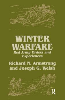 Hardcover Winter Warfare: Red Army Orders and Experiences Book