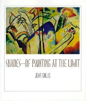 Hardcover Shades? "of Painting at the Limit Book