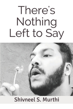 Paperback There's Nothing Left to Say Book