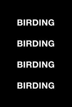 Paperback Birding Birding Birding Birding Book