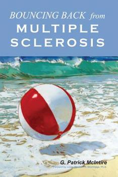 Paperback Bouncing Back From Multiple Sclerosis Book