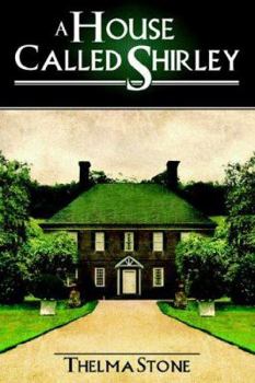 Paperback A House Called Shirley Book