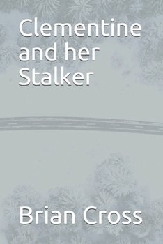 Paperback Clementine and her Stalker Book