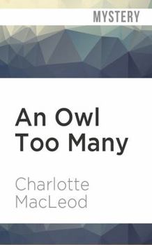 An Owl Too Many - Book #8 of the Peter Shandy