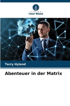 Paperback Abenteuer in der Matrix [German] Book