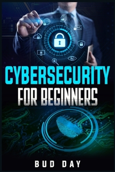 Paperback Cybersecurity for Beginners: Risk Assessment and Social Engineering Techniques, Attack and Defense Strategies, and Cyberwarfare (2022 Guide for New Book