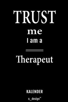 Kalender für Therapeuten / Therapeut / Therapeutin: Wochen-Planer 2020 / Tagebuch / Journal für das ganze Jahr: Platz für Notizen, Planung / Planungen ... Erinnerungen und Sprüche (German Edition)
