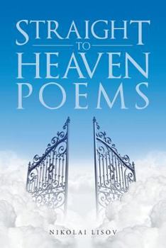 Paperback Straight To Heaven Poems Book