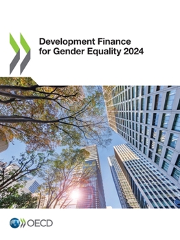 Paperback Development Finance for Gender Equality 2024 Book