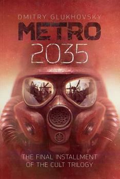 Paperback METRO 2035. English language edition.: The finale of the Metro 2033 trilogy. Book