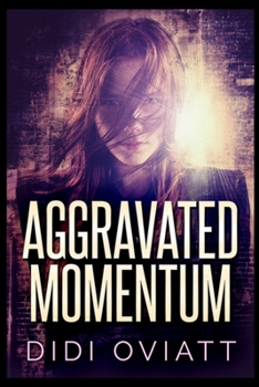 Paperback Aggravated Momentum Book