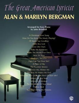 Paperback The Great American Lyricist -- Alan & Marilyn Bergman: Piano Arrangements Book