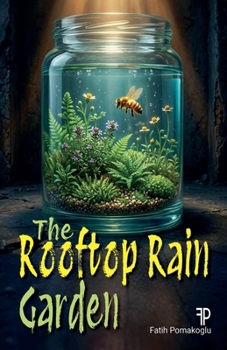 Paperback The Rooftop Rain Garden Book