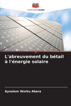 Paperback L'abreuvement du bétail à l'énergie solaire [French] Book