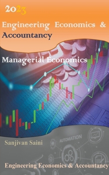 Paperback Engineering Economics & Accountancy: Managerial Economics Book