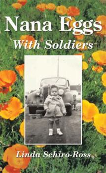 Paperback Nana Eggs: With Soldiers Book