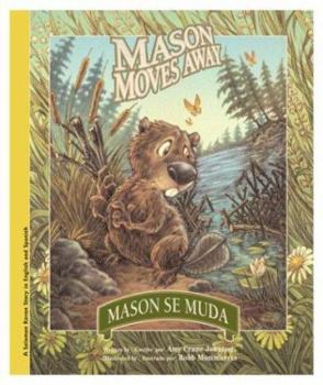 Mason Moves Away/Mason se muda (Bilingual) (Solomon Raven Story, #4) - Book  of the Solomon Raven