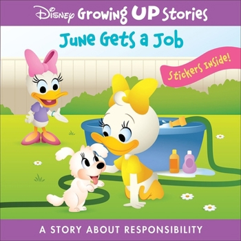 Paperback Disney Growing Up Stories: June Gets a Job a Story about Responsibility Book