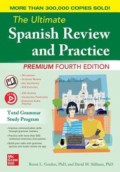 Paperback The Ultimate Spanish Review and Practice, Premium Fourth Edition Book
