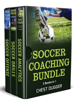 Paperback Soccer Coaching Bundle: 3 Books in 1 Book