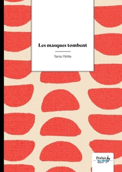Paperback Les masques tombent [French] Book