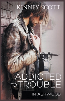 Paperback Addicted To Trouble Book