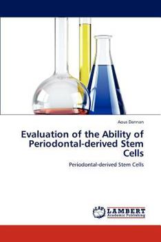 Paperback Evaluation of the Ability of Periodontal-Derived Stem Cells Book