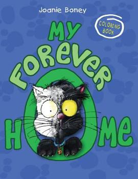 Paperback My Forever Home Coloring Book