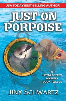 Paperback Just on Porpoise Book