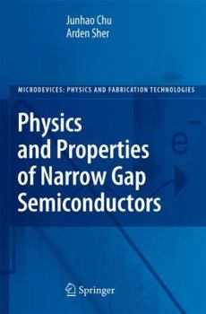 Hardcover Physics and Properties of Narrow Gap Semiconductors Book