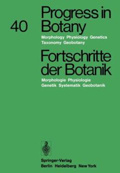 Paperback Progress in Botany/Fortschritte Der Botanik: Morphology - Physiology - Genetics Taxonomy - Geobotany/Morphologie - Physiologie - Genetik Systematik - Book