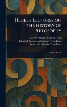 Hardcover Hegel's Lectures on the History of Philosophy Book