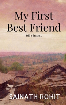 Paperback My First Best Friend Book
