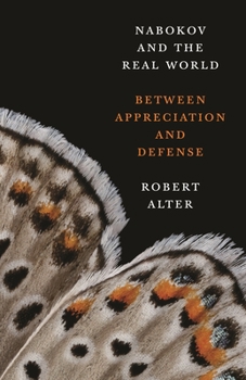 Paperback Nabokov and the Real World: Between Appreciation and Defense Book