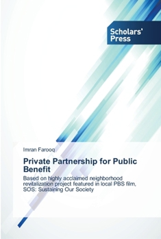 Paperback Private Partnership for Public Benefit Book