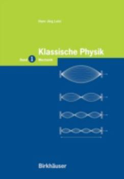 Paperback Klassische Physik: Band 1: Mechanik [German] Book