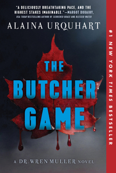 Paperback The Butcher Game: A Dr. Wren Muller Novel Book