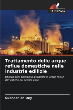 Paperback Trattamento delle acque reflue domestiche nelle industrie edilizie [Italian] Book