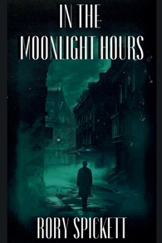 Paperback In the Moonlight Hours Book