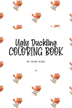 Paperback The Ugly Duckling Coloring Book for Children (6x9 Coloring Book / Activity Book) Book