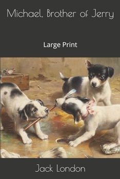 Michael, Brother of Jerry: Large Print