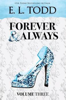 Forever and Always: Volume Three