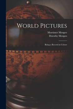 Paperback World Pictures: Being a Record in Colour Book