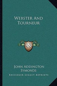 Paperback Webster And Tourneur Book