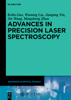 Hardcover Advances in Precision Laser Spectroscopy Book