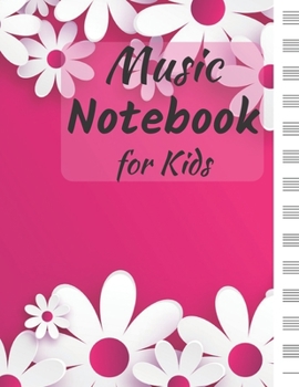 Paperback Music Notebook for Kids: Blank Sheet Piano Music Notebook Kids: 110 Pages of Wide Staff Paper (8.5x11), perfect for Songwriting, Theory, Compos Book